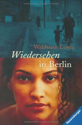 Couverture du produit · Wiedersehen in Berlin (Ravensburger Taschenbücher)