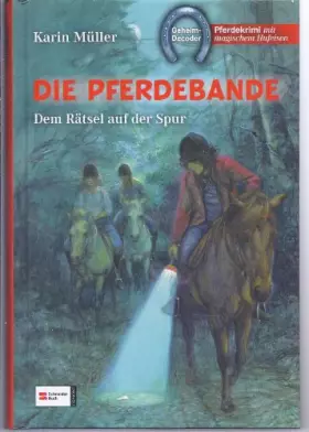 Couverture du produit · Die Pferdebande 01-03. Dem Rätsel auf der Spur