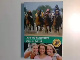 Couverture du produit · Laura und das Rennpferd. Chaos im Reitstall. Reiterhof-Trio, Band 8