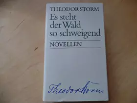 Couverture du produit · Es steht der Wald so schweigend : Novellen