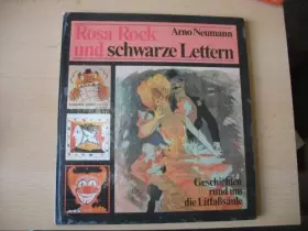 Couverture du produit · Rosa Rock und schwarze Lettern : Geschichten rund um d. Litfasssäule Arno Neumann
