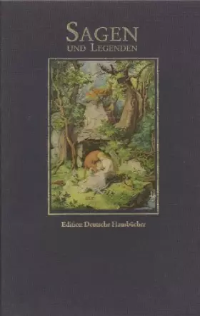 Couverture du produit · SAGEN UND LEGENDEN (Edition Deutsche Hausbücher)