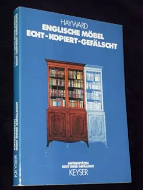 Couverture du produit · Englische Möbel. Echt, kopiert, gefälscht