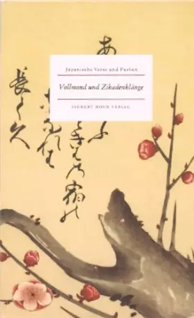 Couverture du produit · Vollmond und Zikadenklänge - Japanische Verse und Farben