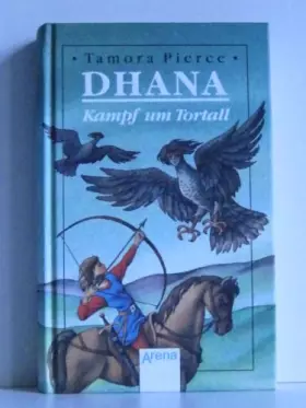 Couverture du produit · Dhana, Kampf um Tortall