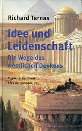 Couverture du produit · Idee und Leidenschaft: Die Wege des westlichen Denkens