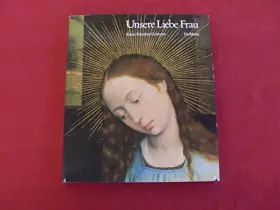 Couverture du produit · Unsere Liebe Frau