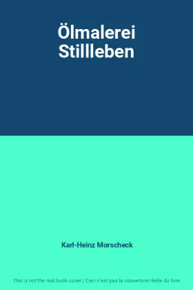 Couverture du produit · Ölmalerei Stillleben