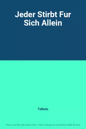 Couverture du produit · Jeder Stirbt Fur Sich Allein