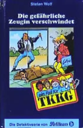 Couverture du produit · Ein Fall für TKKG, Bd.94, Die gefährliche Zeugin verschwindet