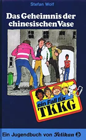 Couverture du produit · Ein Fall für TKKG, Bd.20, Das Geheimnis der chinesischen Vase