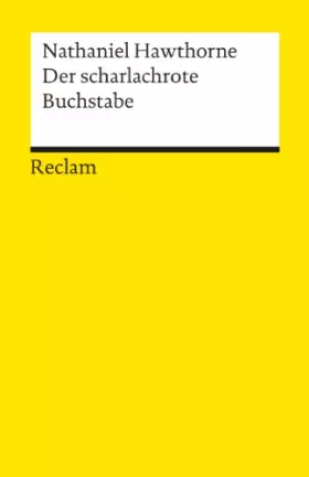 Couverture du produit · Der scharlachrote Buchstabe (Reclams Universal-Bibliothek)
