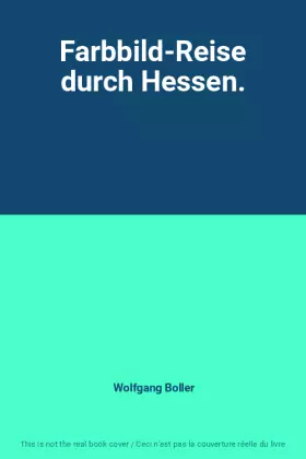 Couverture du produit · Farbbild-Reise durch Hessen.