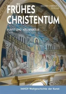 Couverture du produit · Frühes Christentum: Architektur und Kunst