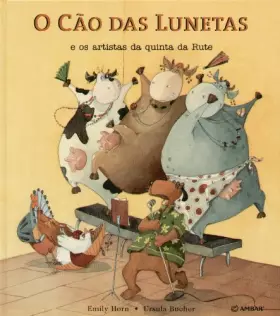 Couverture du produit · O Cão das Lunetas e os Artistas da Quinta da Rute