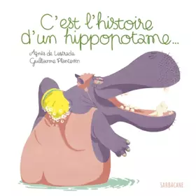 Couverture du produit · C'est l'histoire d'un hippopotame
