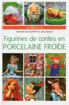 Couverture du produit · Figurines de contes en porcelaine froide
