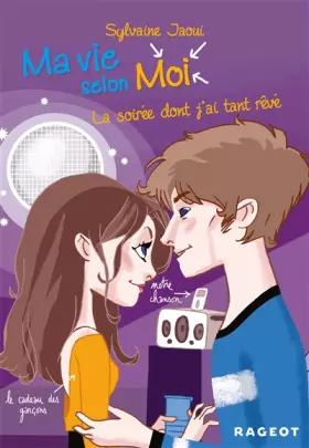 Couverture du produit · Ma vie selon moi T4 : La soirée dont j'ai tant rêvé