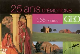 Couverture du produit · 25 ans d'émotions : 365 photos Géo