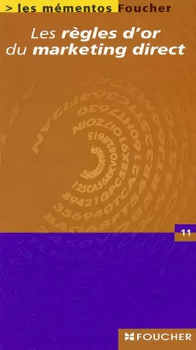 Couverture du produit · Les règles d'or du marketing direct