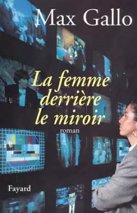 Couverture du produit · La femme derrière le miroir