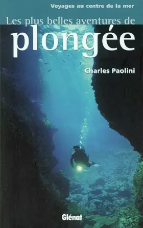 Couverture du produit · Les Plus Belles aventures de plongée