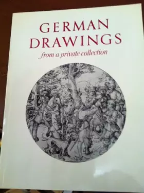 Couverture du produit · German drawings from a private collection