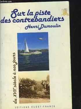 Couverture du produit · Sur la piste des contrebandiers