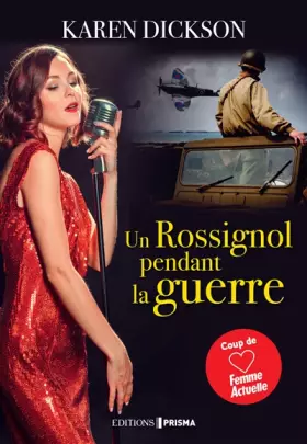 Couverture du produit · Un Rossignol pendant la guerre
