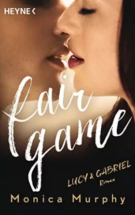 Couverture du produit · Lucy & Gabriel: Fair Game - Roman (Fair-Game-Serie, Band 2)