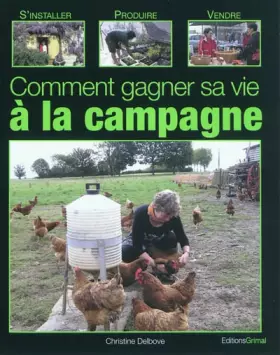 Couverture du produit · Comment gagner sa vie à la campagne