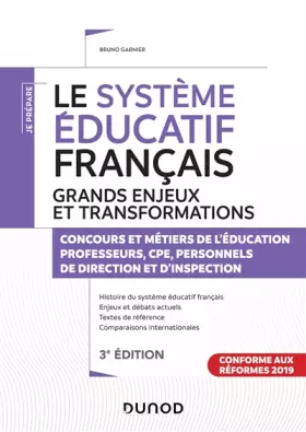 Couverture du produit · Le système éducatif français - 3e éd. - Grands enjeux et transformations: Concours et métiers de l'éducation