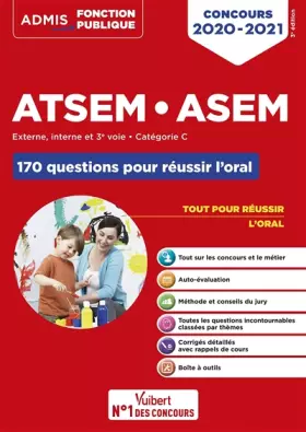 Couverture du produit · Concours ATSEM et ASEM - Catégorie C - 170 questions pour réussir l'oral: Agent (territorial) spécialisé des écoles maternelles