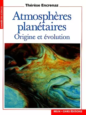 Couverture du produit · ATMOSPHERES PLANETAIRES. Origine et évolution