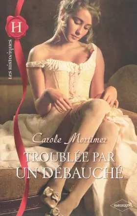 Couverture du produit · Troublée par un débauché