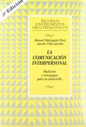 Couverture du produit · La Comunicación Interpersonal : Medicion y Estrategias Para Su Desarrolo