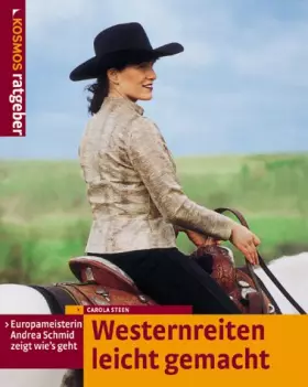 Couverture du produit · Westernreiten leicht gemacht: Europameisterin Andrea Schmid zeigt wie's geht