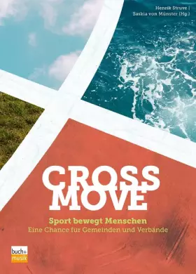 Couverture du produit · CrossMove: Sport bewegt Menschen - eine Chance für Gemeinden und Verbände
