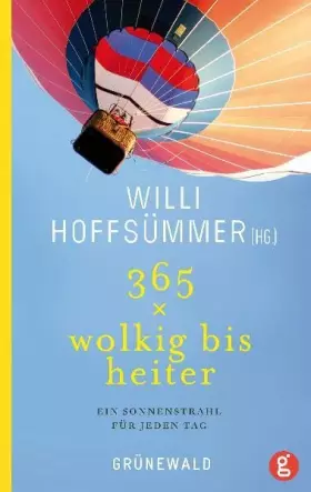 Couverture du produit · 365 x wolkig bis heiter: Ein Sonnenstrahl für jeden Tag
