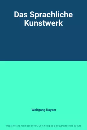 Couverture du produit · Das Sprachliche Kunstwerk