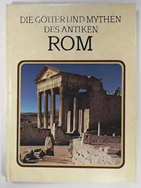 Couverture du produit · Die Götter und Mythen des antiken Roms