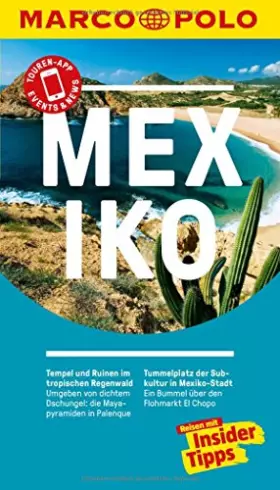 Couverture du produit · MARCO POLO Reiseführer Mexiko: Reisen mit Insider-Tipps. Inklusive kostenloser Touren-App & Events&News