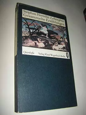 Couverture du produit · Lebensfrist: Gesammelte Erzahlungen (Quarthefte  110) (German Edition)