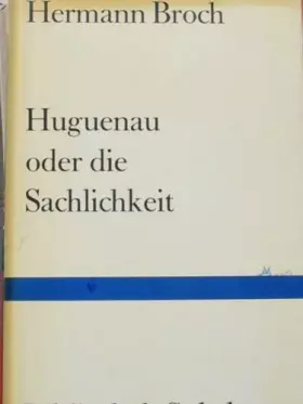 Couverture du produit · Huguenau oder die Sachlichkeit