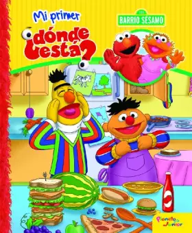 Couverture du produit · Barrio Sésamo. Mi Primer ¿Dónde está?