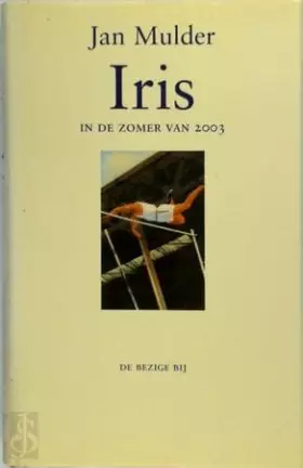 Couverture du produit · Iris in de zomer van 2003