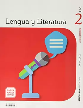 Couverture du produit · LENGUA Y LITERATURA SERIE COMENTA 2 ESO SABER HACER CONTIGO - 9788491327172