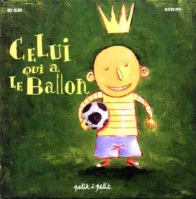Couverture du produit · Celui qui à le ballon