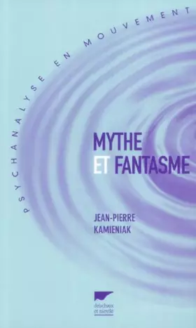 Couverture du produit · Mythe et fantasme