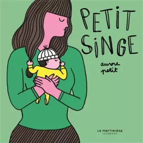 Couverture du produit · Petit singe